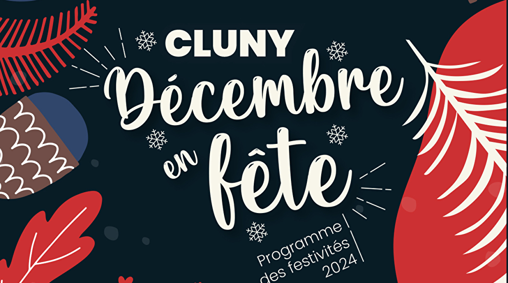 Marchés de Noël de Cluny Du 6 au 24 déc 2024