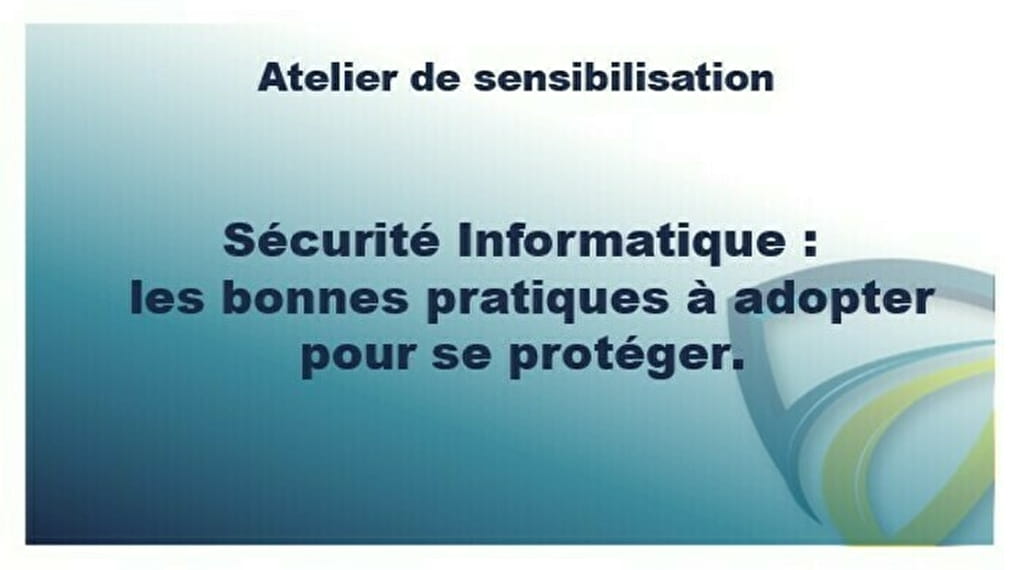 Sécurité informatique, les bonnes pratiques à adopter