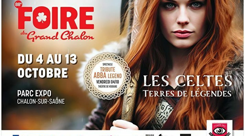 La 88ème Foire du Grand Chalon : Les Celtes, terres de... Du 4 au 13 oct 2024