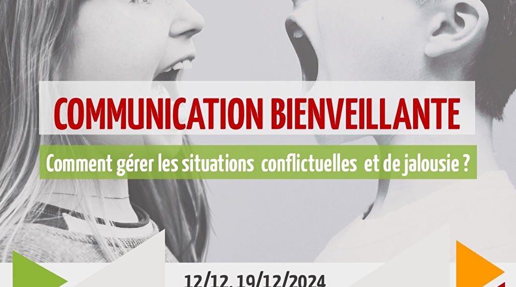 Ateliers communication bienveillante Du 9/1/2024 au 23/1/2025