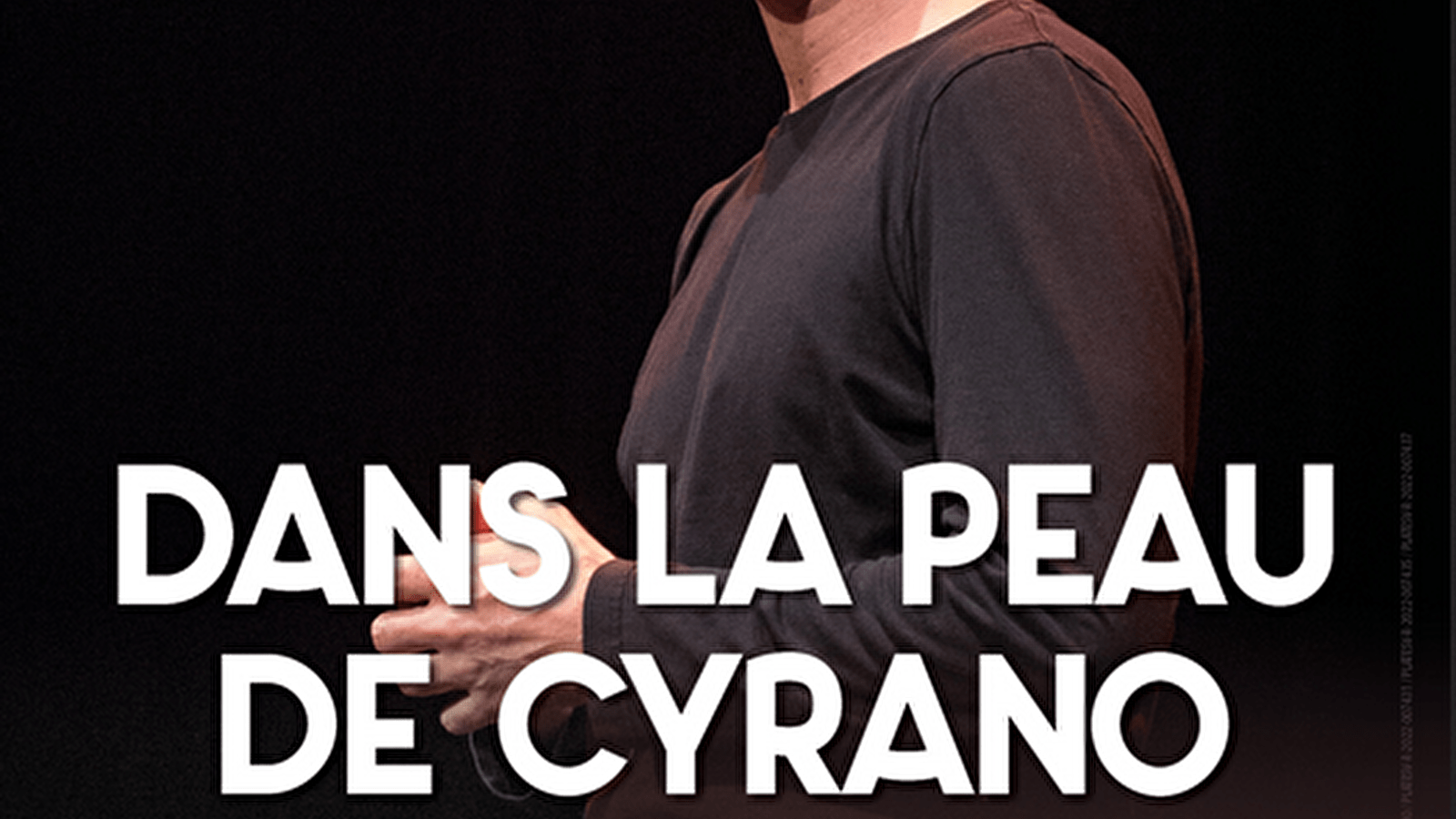 Dans la peau de Cyrano