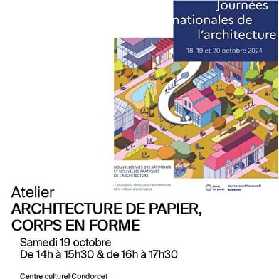 Atelier 'Architecture de papier, corps en forme'