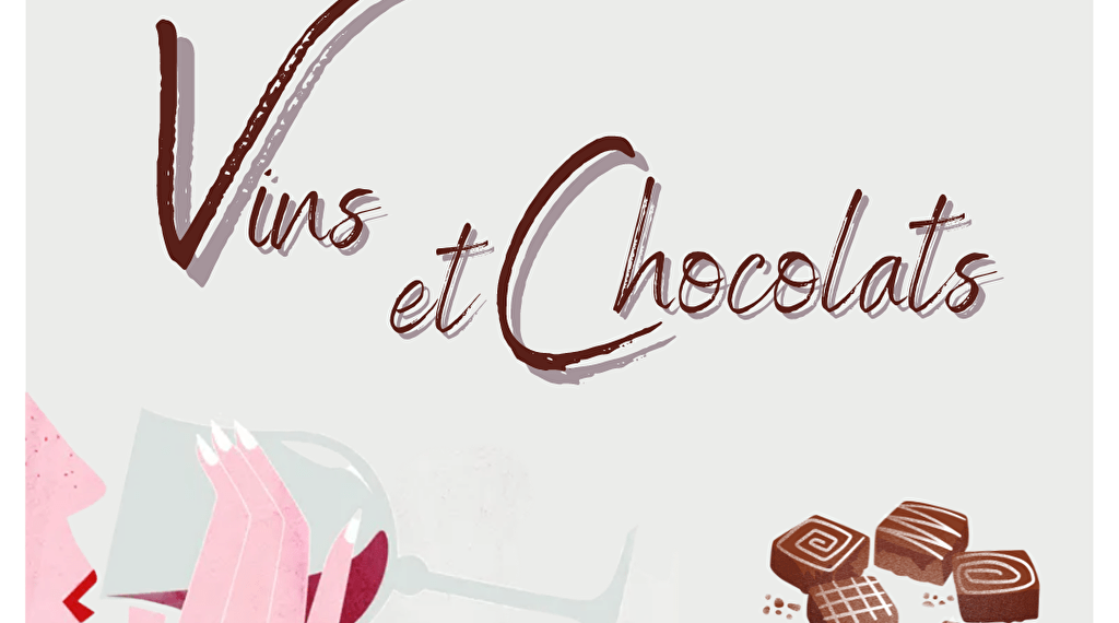 Dégustation Vins et Chocolats