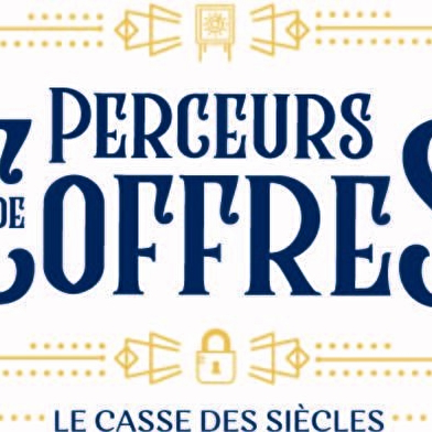 Perceurs de Coffres - La Clé du Bastion