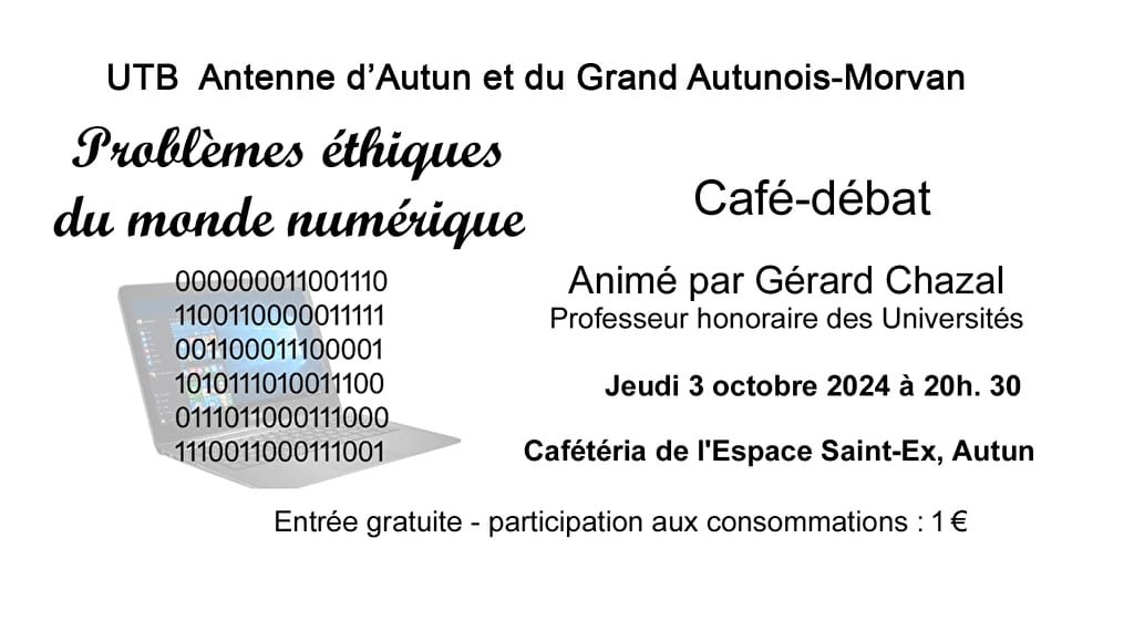 Problèmes éthiques du monde numérique, café-débat... Le 3 oct 2024