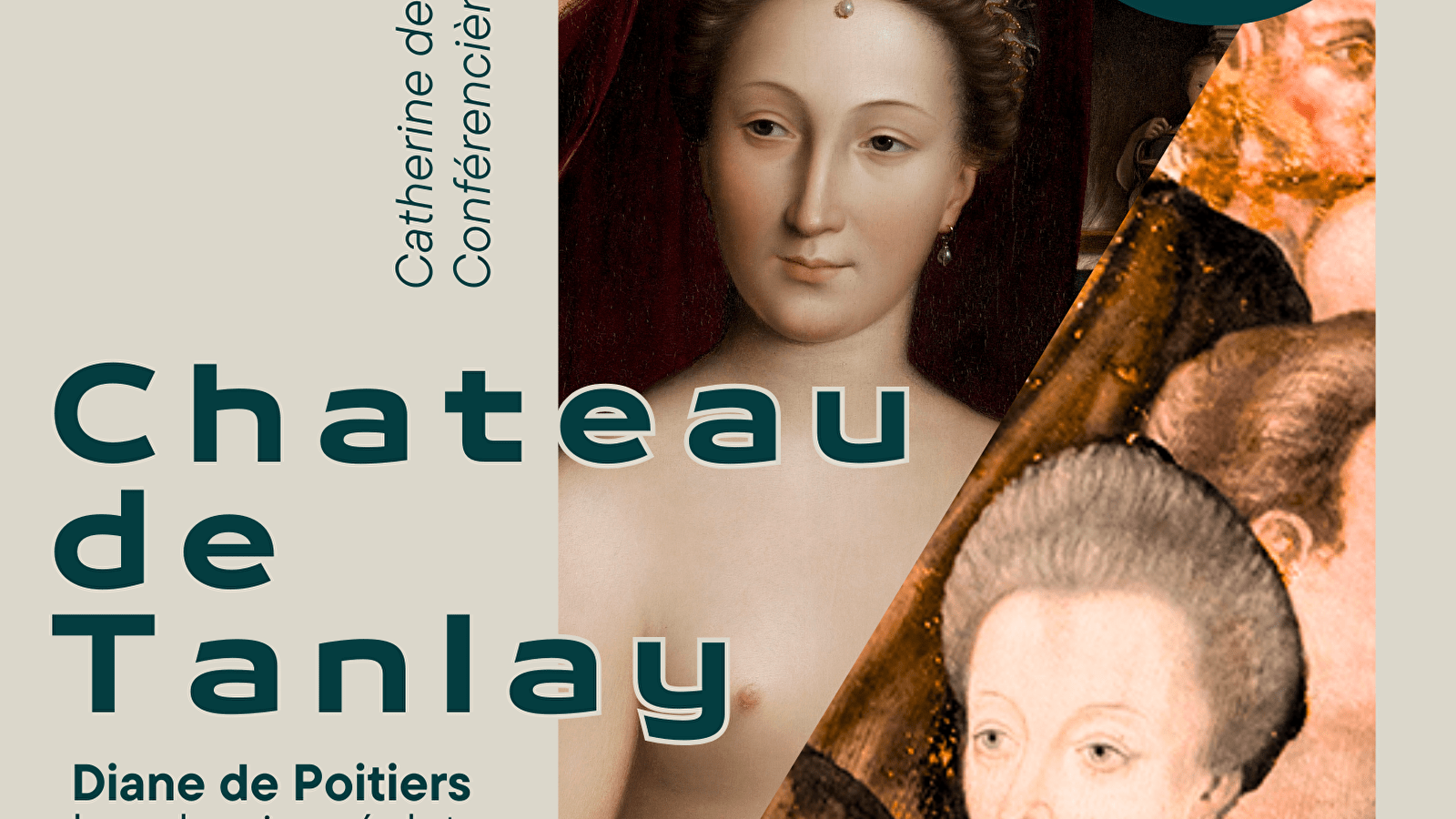 Conférence Diane de Poitiers - Château de Tanlay Le 28 sept 2024