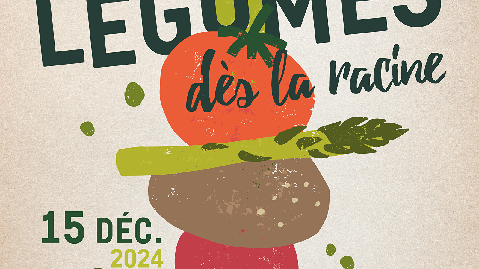 Légumes, dès la racine