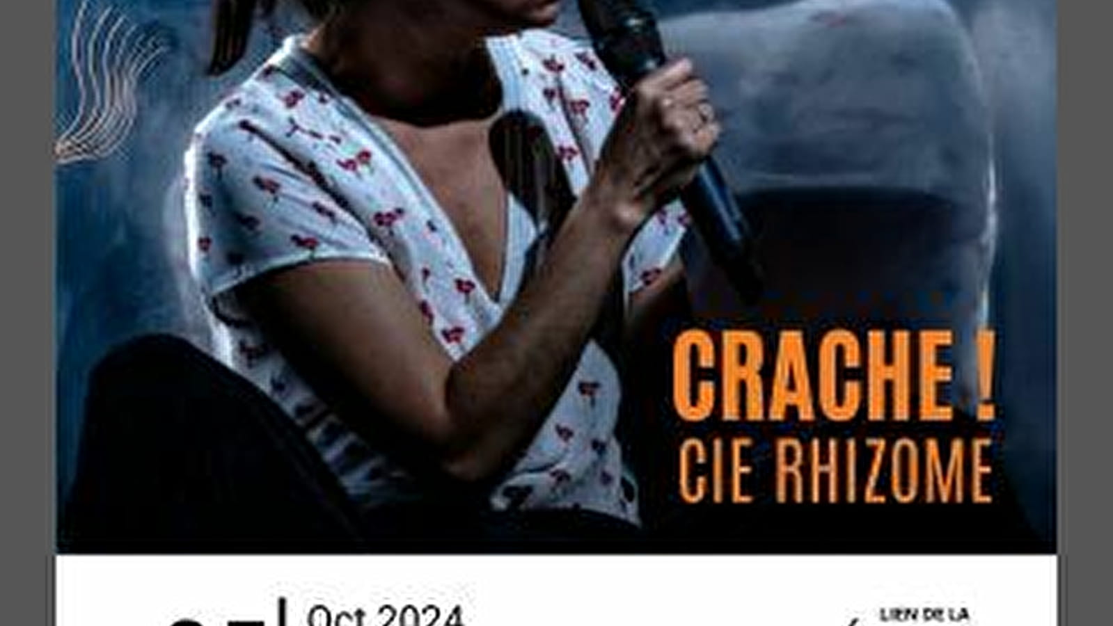 CRACHE ! CIE RHIZOME