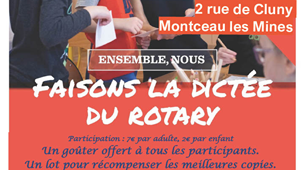 Faisons la dictée du Rotary