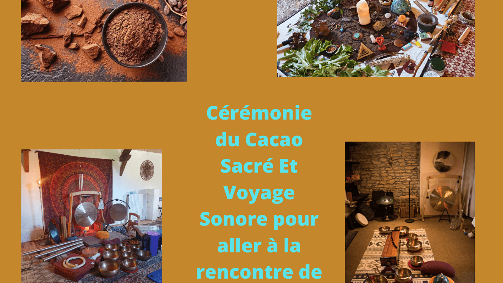 Cérémonie du Cacao Sacré