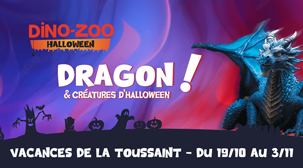 Halloween au Dino-Zoo - Dragon et créature d