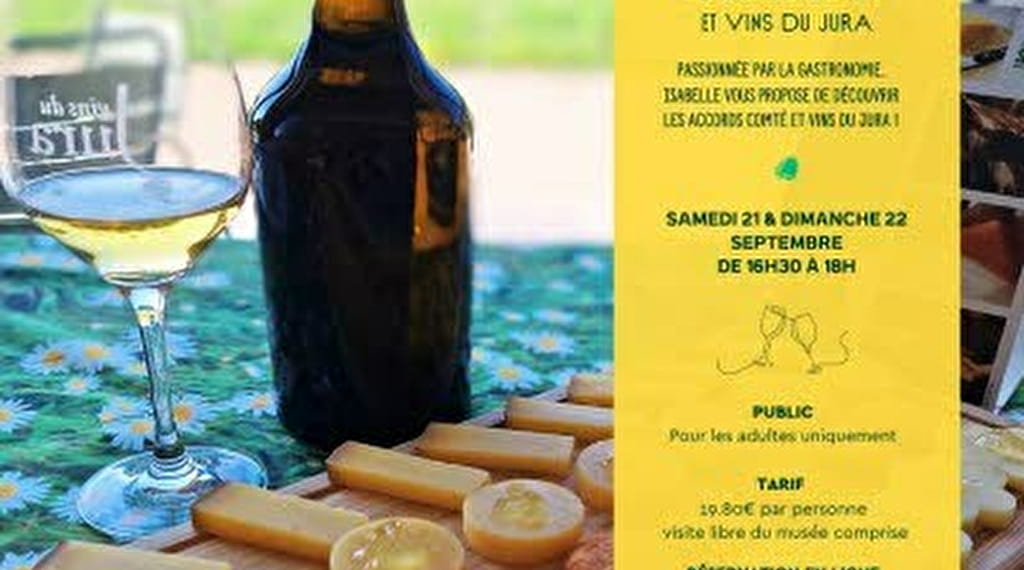 Découverte des accords Comté et Vins du Jura Le 22 sept 2024