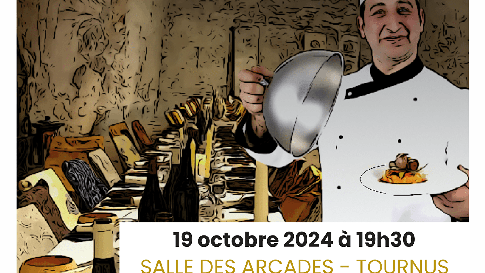 Le Fascinant Dîner des Chefs à Tournus