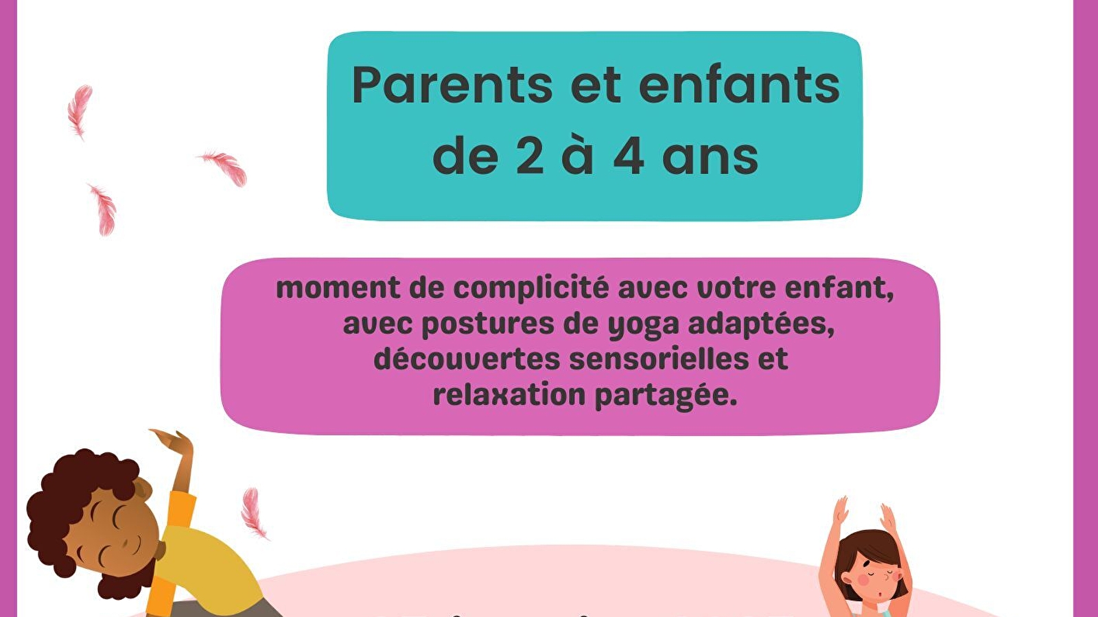 Atelier BIEN ETRE parents-enfants