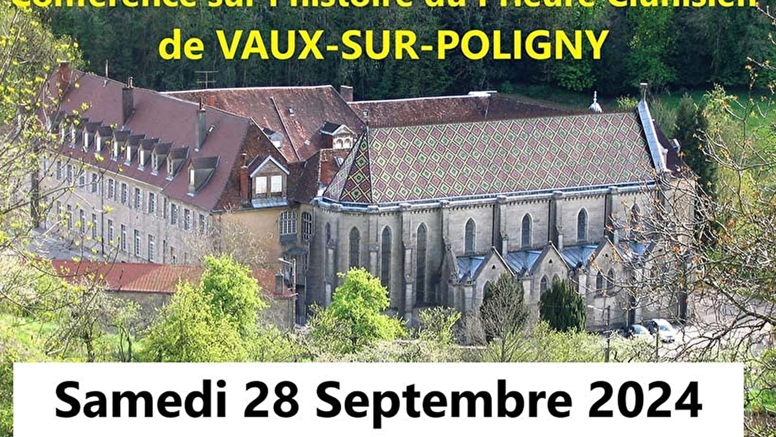 L'’histoire du prieuré de Vaux-sur-Poligny