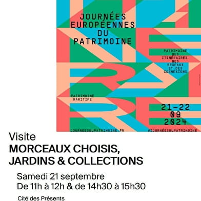 Visite « Morceaux choisis : jardins et collections »