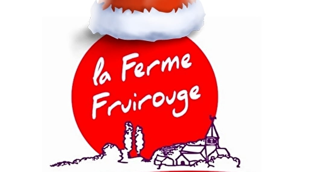 Fêtes gourmandes à la Ferme Fruirouge : visites, dégustations et idées cadeaux