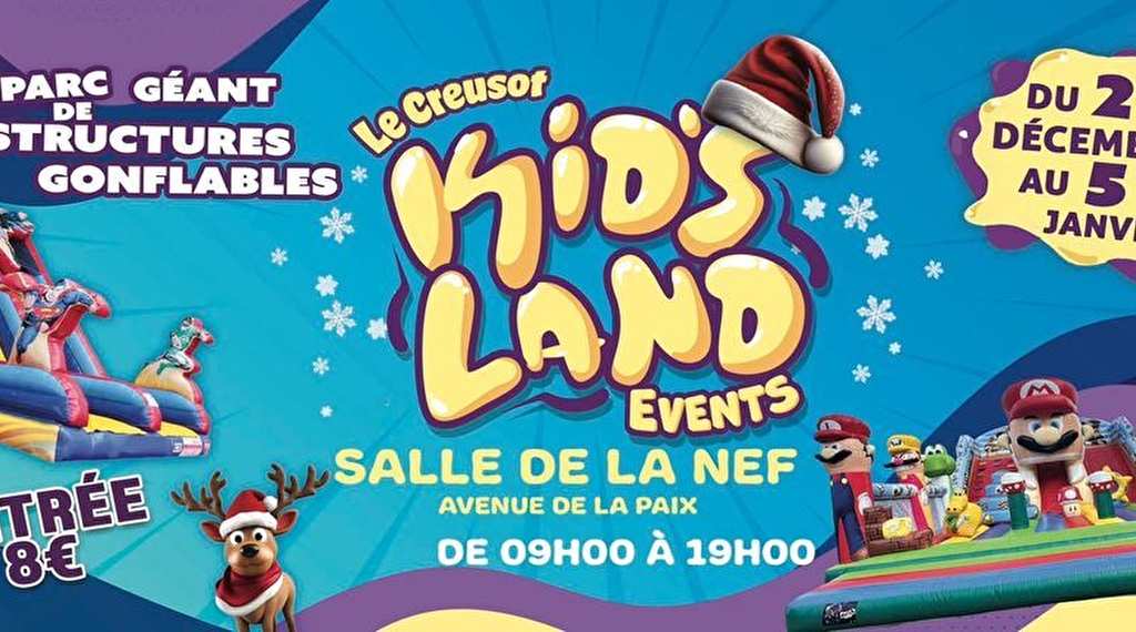 Kids Land Events Le Creusot Du 21/12/2024 au 5/1/2025