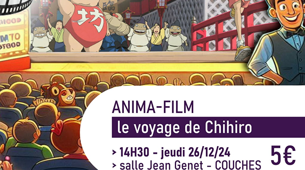 Anima-film: le voyage de Chihiro Le 26 déc 2024