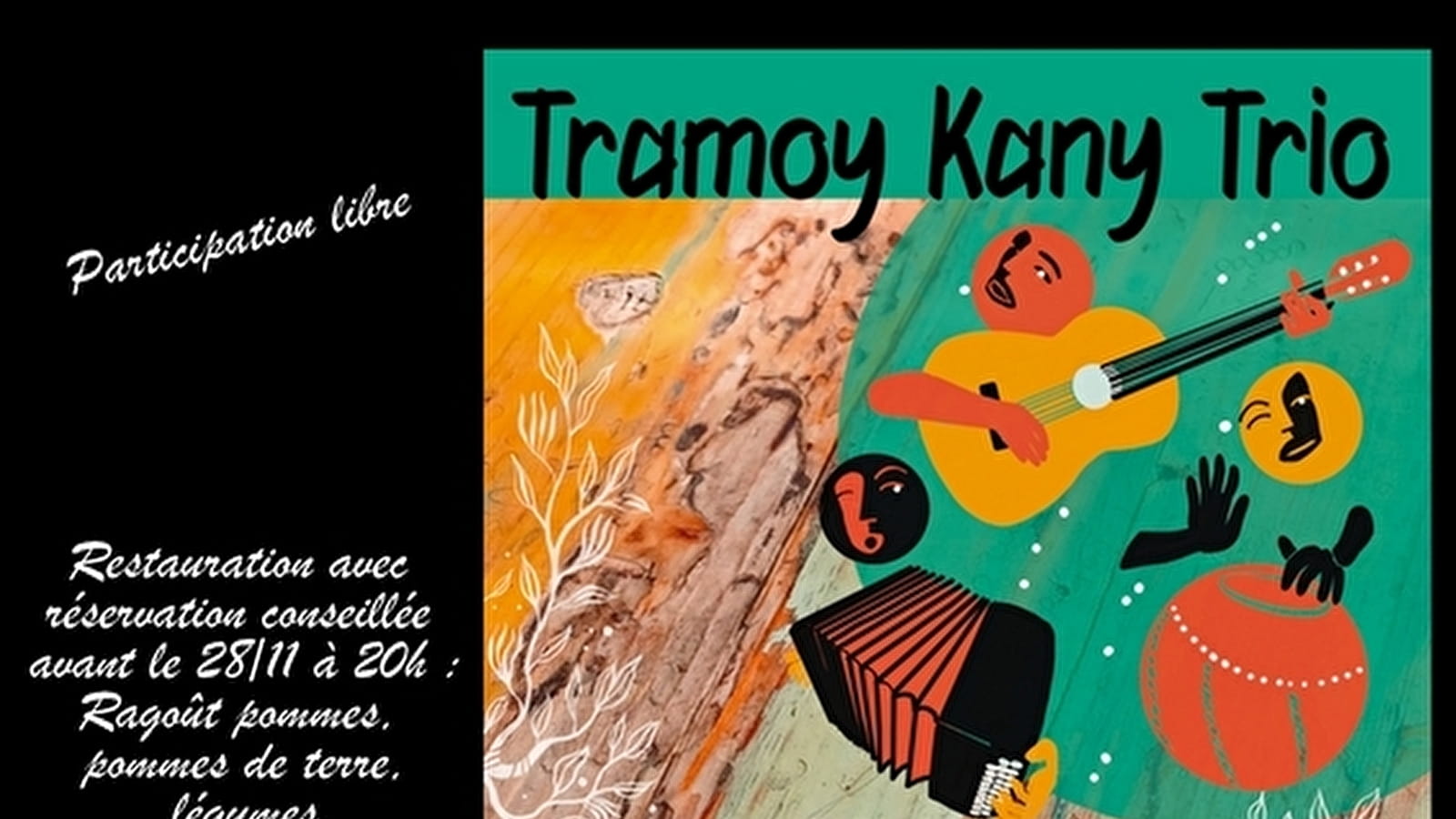 'Tramoy Kany Trio' en concert