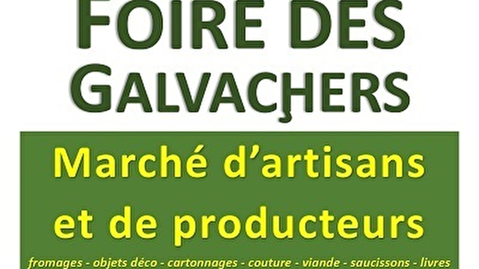 Foire des galvachers Le 30 nov 2024