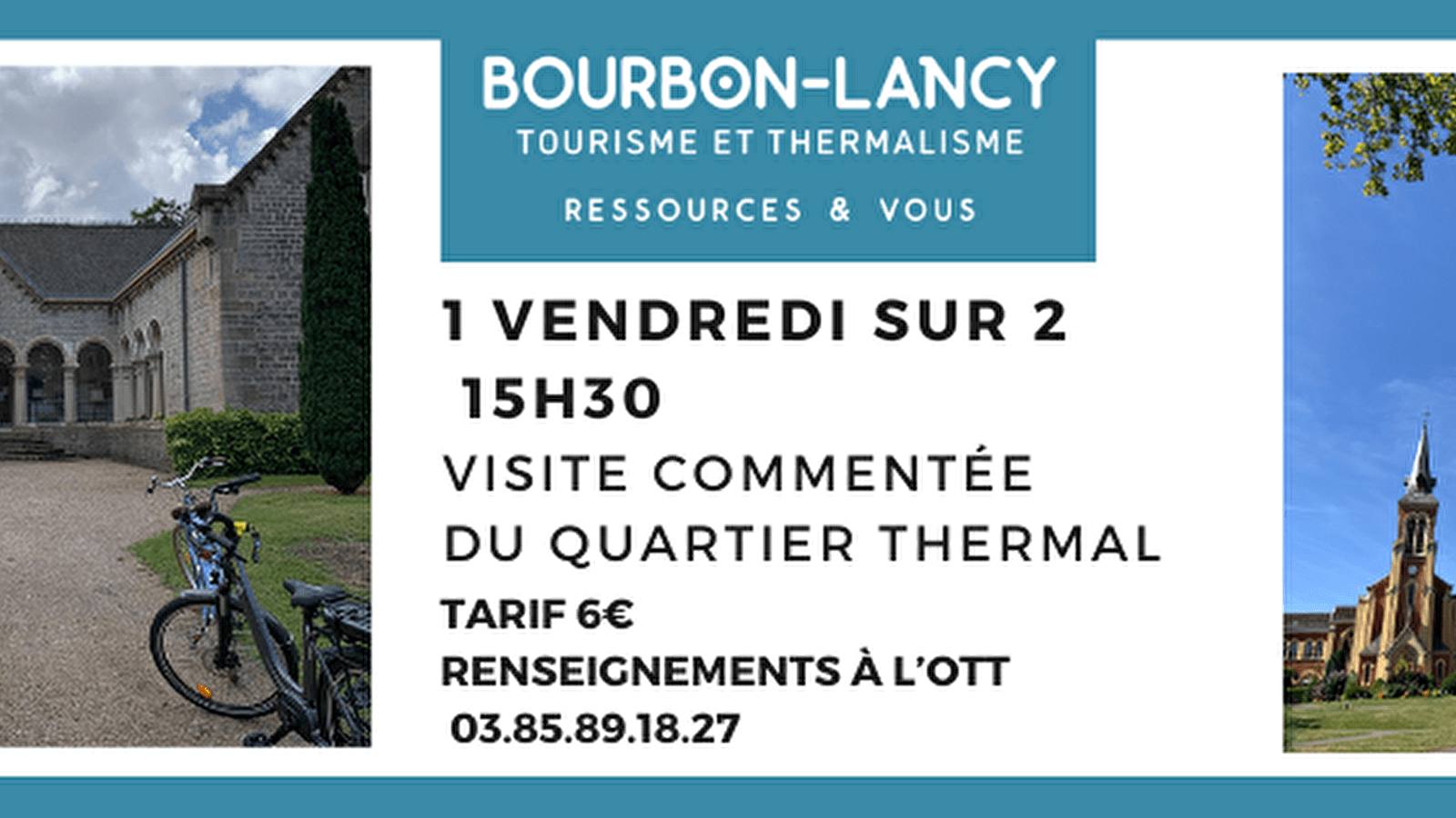 Visite commentée du Quartier Thermal