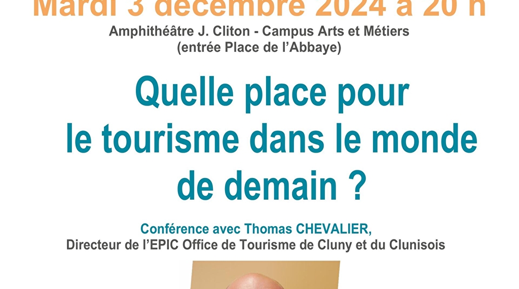 Conférence "Quelle place pour le tourisme dans le monde... Le 3 déc 2024