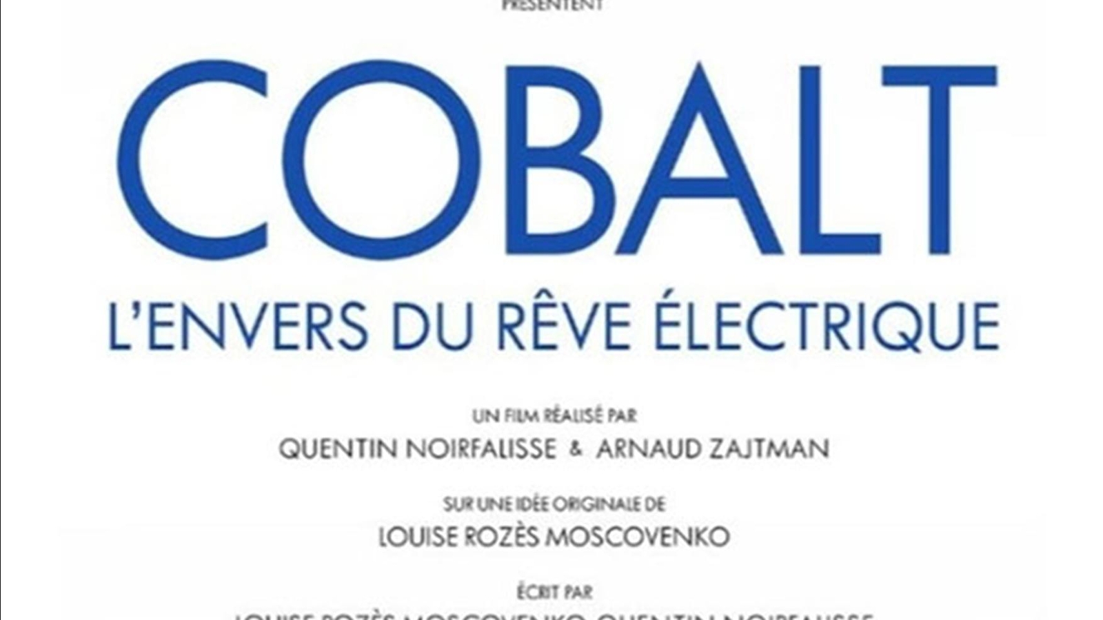 Festival Docs en Goguette - Cobalt, l'envers du rêve électrique