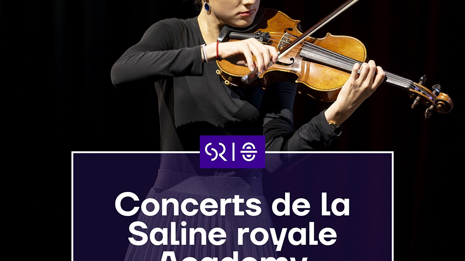 Concert de la Saline Royale Academy 