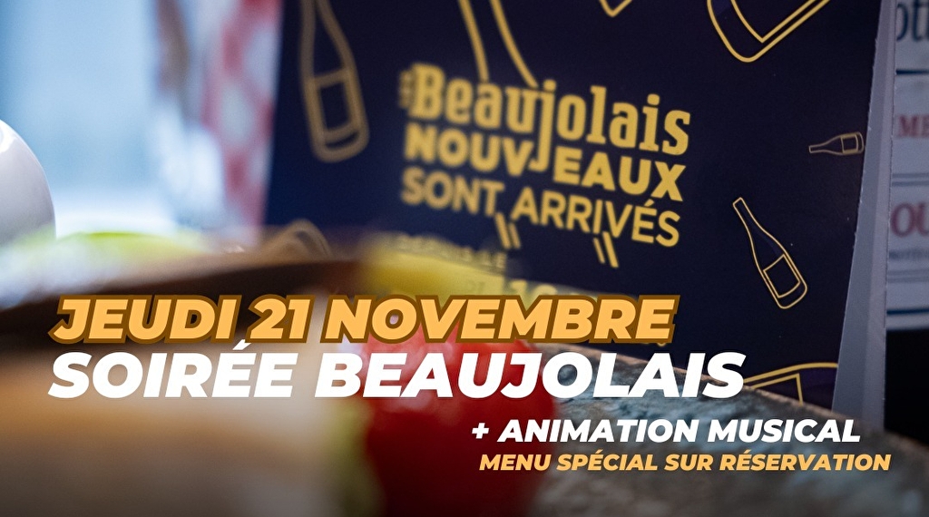 Soirée Beaujolais Le 21 nov 2024