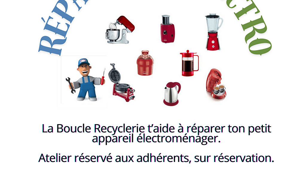 Atelier de réparation de petit électroménager Le 18 janv 2025