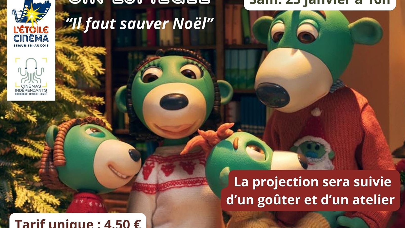 Cin'Espiègle : 'Il faut sauver Noël' + goûter et atelier