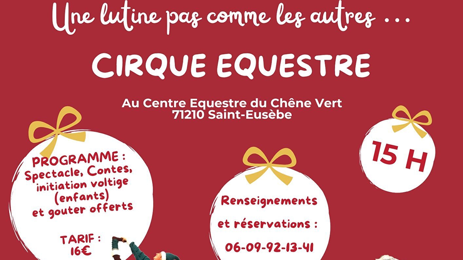 Cirque équestre - Une lutine pas comme les autres... Du 21 au 29 déc 2024