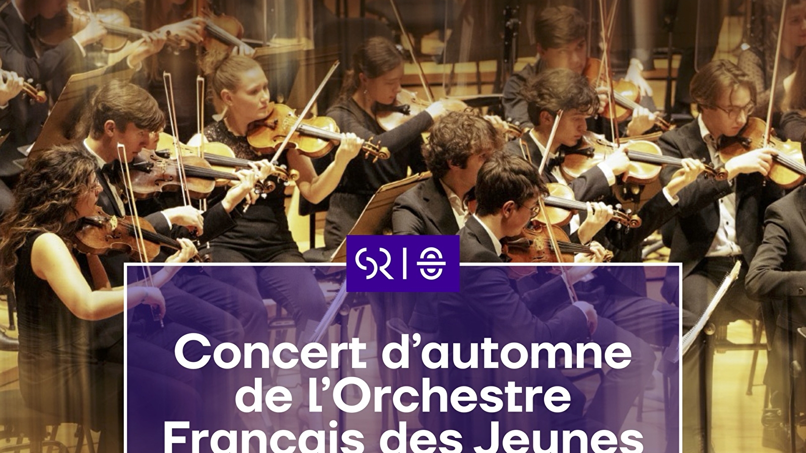 Concerts d'automne de l'Orchestre Français des Jeunes