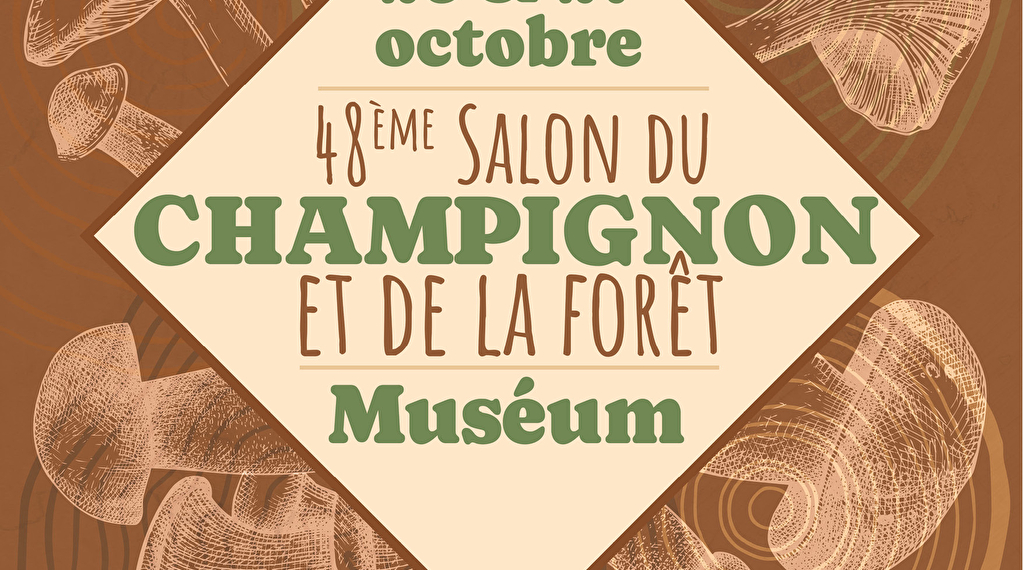 48e Salon du champignon Du 10 au 27 oct 2024