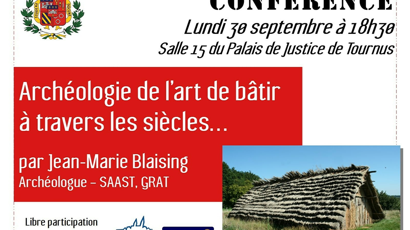 Conférence : Archéologie de l'art de bâtir à travers les siècles