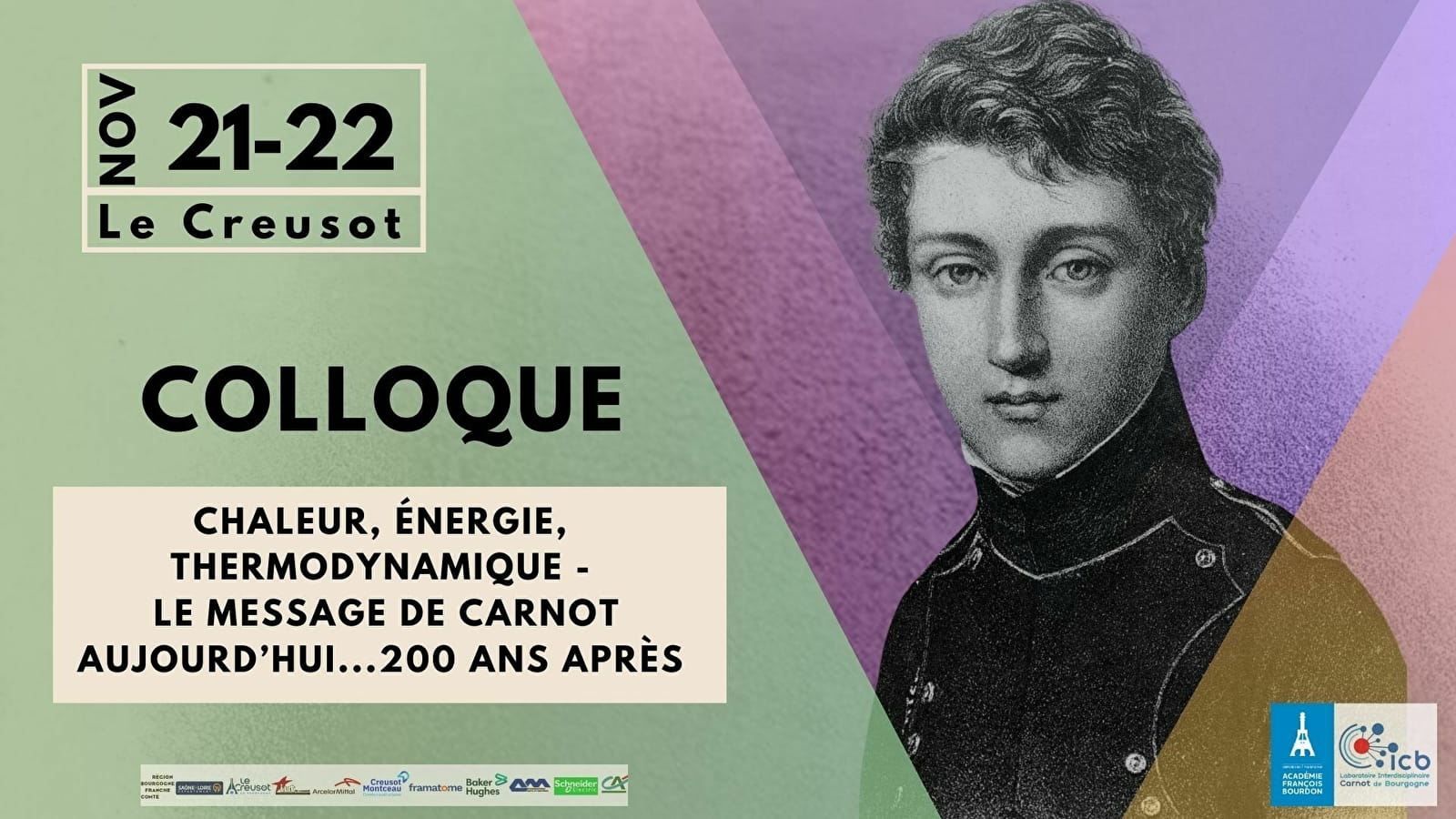 Colloque « Chaleur, énergie, thermodynamique - Le message de Carnot aujourd’hui… 200 ans après » 