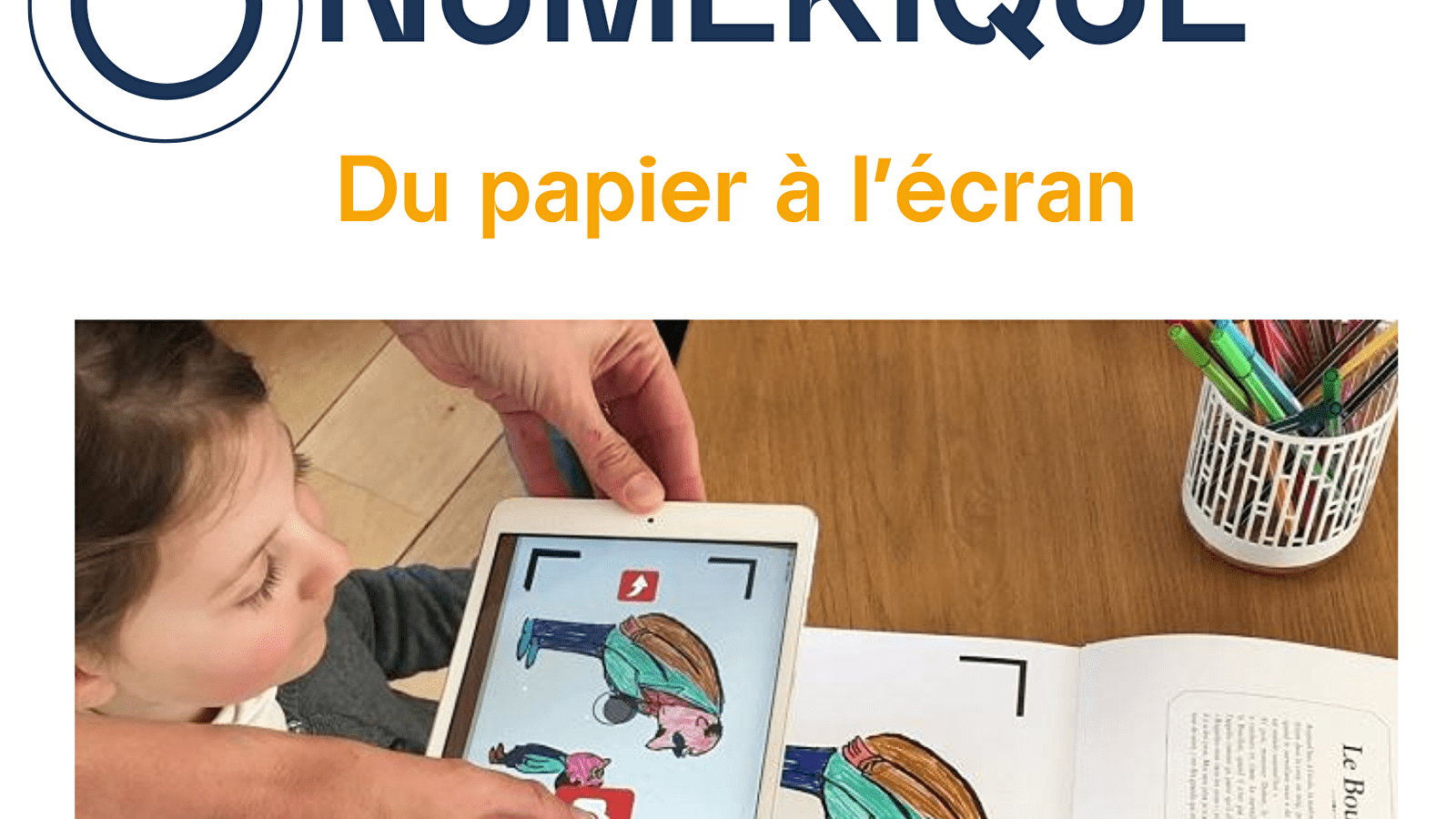 Numérique : du papier à l'écran