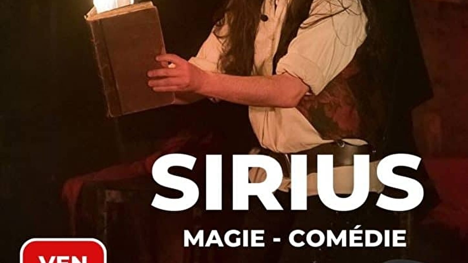 VENDREDI DE L'ARLEQUIN : SIRIUS - Magie Comédie