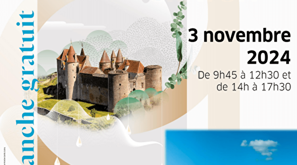 Dimanche gratuit au château Le 3 nov 2024