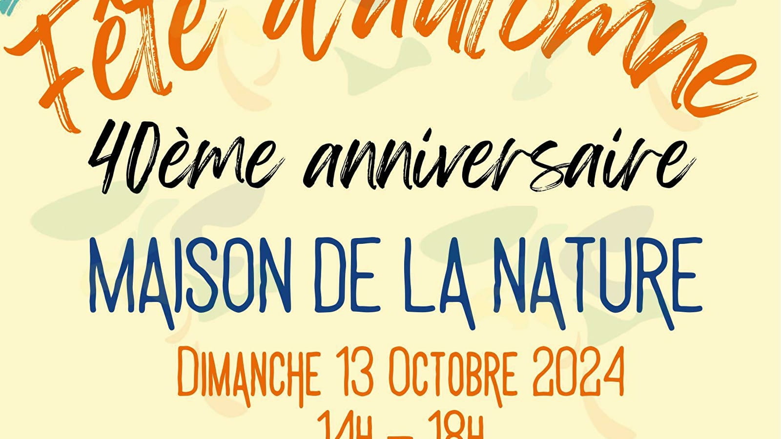 40ème Anniversaire de la Maison de la Nature