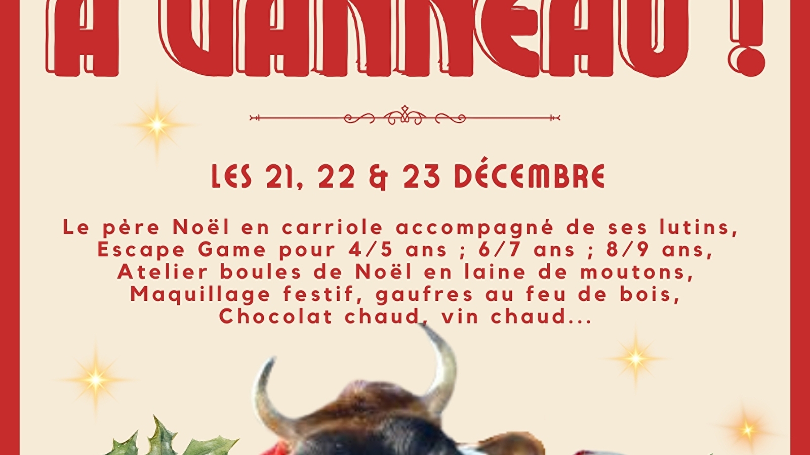 Viens fêter Noël au Moulin de Vanneau !