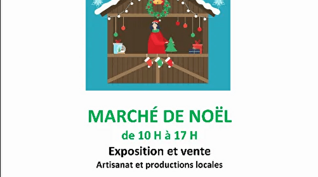 Marché de Noël Du 10 au 15 déc 2024