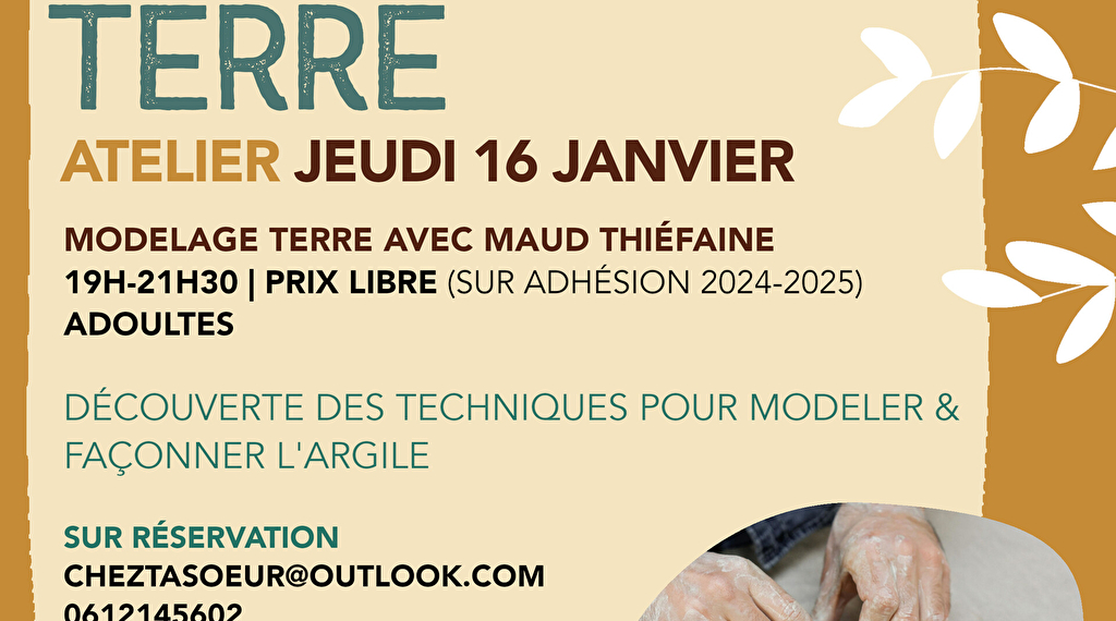 Atelier modelage terre Le 16 janv 2025