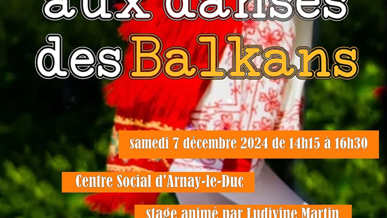 Initiation aux Danses des Balkans Le 7 déc 2024