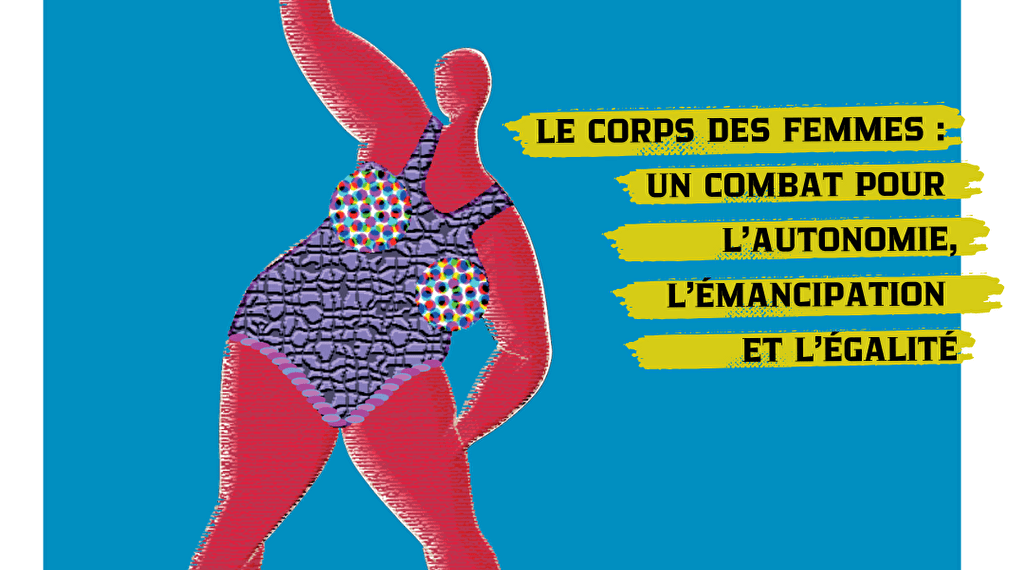 Le corps des femmes Le 17 nov 2024