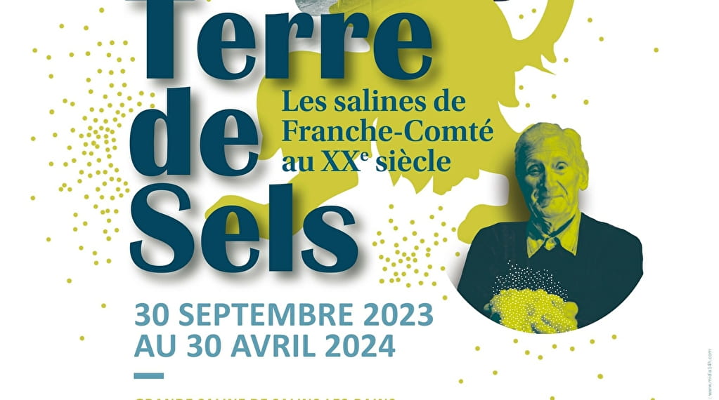 Exposition temporaire Terre de sels Du 30/4/2024 au 30/4/2025