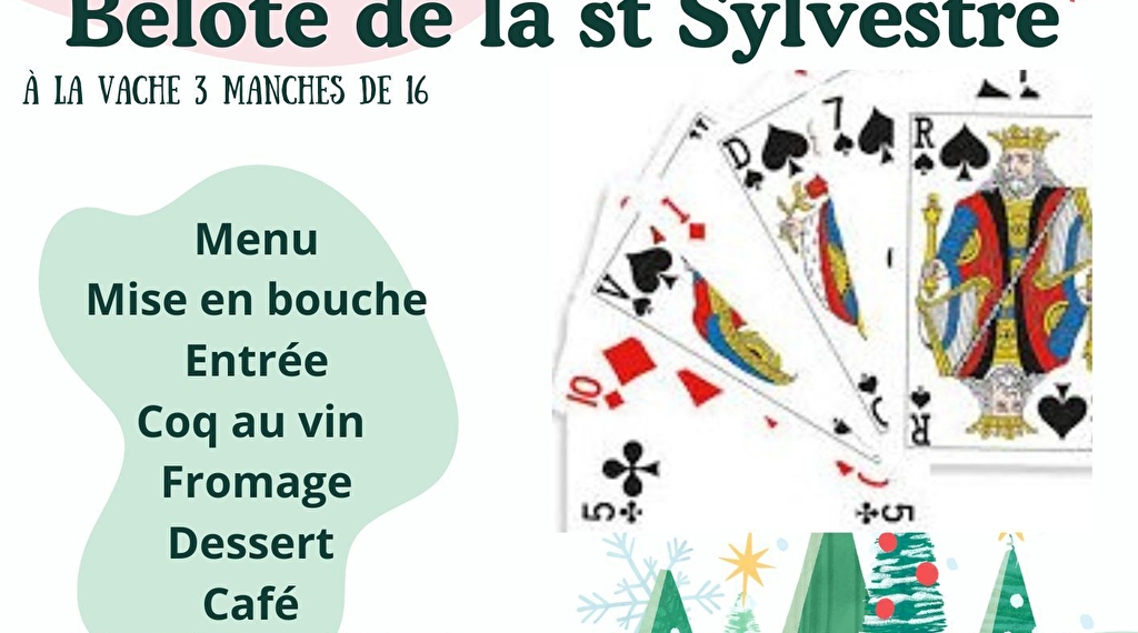 Belote de la Saint-Sylvestre & repas Du 31/12/2024 au 16/2/2025