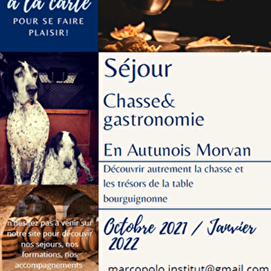 Séjour Chasse et Gastronomie